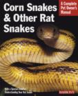 Image for Corn snakes and other rat snakes  : everything about acquiring, housing, health, and breeding