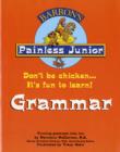 Image for Painless Junior Grammar