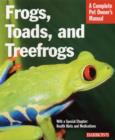 Image for Frogs, toads, and treefrogs  : everything about selection, care, nutrition, breeding, and behavior