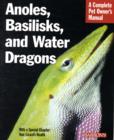 Image for Anoles, basilisks, and water dragons