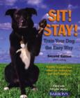 Image for Sit! Stay! Train Your Dog the Easy Way, 2E
