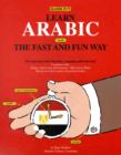 Image for Learn Arabic the fast and fun way