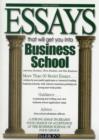 Image for Essays That Will Get You into Business School