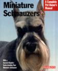 Image for Miniature schnauzers  : everything about purchase, care, nutrition, and behavior