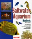 Image for The Saltwater Aquarium Handbook
