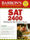 Image for SAT 2400  : aiming for the perfect score