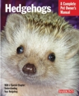 Image for Hedgehogs  : everything about purchase, care, and nutrition
