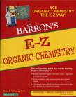 Image for E-Z organic chemistry