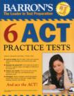 Image for Barron&#39;s 6 ACT practice tests