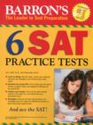 Image for Barron&#39;s 6 SAT Practice Tests