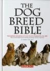 Image for The Dog Breed Bible