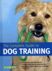 Image for The complete guide to dog training