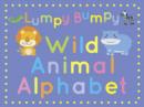 Image for Lumpy Bumpy Wild Animal Alphabet