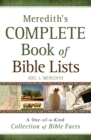 Image for Meredith`s Complete Book of Bible Lists – A One–of–a–Kind Collection of Bible Facts