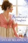Image for The Apothecary`s Daughter
