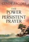 Image for Power of Persistent Prayer, The