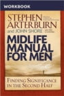 Image for Midlife Manual for Men : Finding Significance in the Second Half
