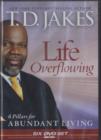 Image for Life Overflowing : 6 Pillars for Abundant Living