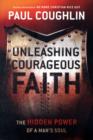 Image for Unleashing Courageous Faith