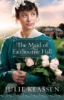 Image for The Maid of Fairbourne Hall