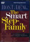 Image for The Smart Stepfamily : An 8 Session Guide to a Healthy Stepfamily : Small Group Resource