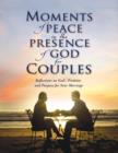 Image for Moments of Peace in the Presence of God for Couples