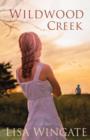 Image for Wildwood Creek – A Novel