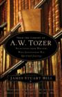 Image for From the Library of A. W. Tozer