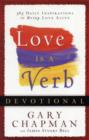 Image for Love is a Verb Devotional : 365 Daily Inspirations to Bring Love Alive