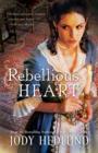 Image for Rebellious Heart