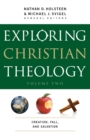 Image for Exploring Christian Theology – Creation, Fall, and Salvation