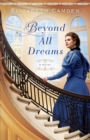 Image for Beyond All Dreams