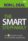 Image for The Smart Stepfamily : An 8-Session Guide to a Healthy Stepfamily