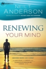 Image for Renewing Your Mind – Become More Like Christ