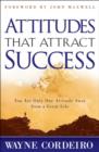 Image for Attitudes That Attract Success