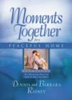 Image for Moments Together for a Peaceful Home
