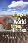 Image for Changing the World Through Kindness