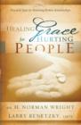 Image for Healing Grace for Hurting People
