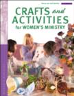 Image for Crafts and Activities for Women&#39;s Ministry