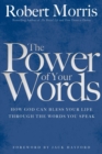 Image for The Power of Your Words
