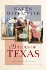 Image for Brides of Texas, 3 in-1