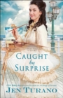Image for Caught by Surprise