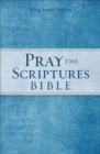 Image for KJV Pray the Scriptures Bible