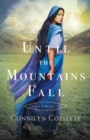 Image for Until the Mountains Fall