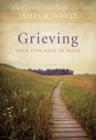 Image for Grieving – Your Path Back to Peace