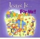 Image for Jesus is for ME