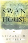 Image for The Swan House – A Novel