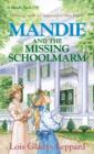 Image for Mandie and the Missing Schoolmarm