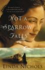 Image for Not a Sparrow Falls