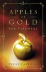 Image for Apples of Gold for Teachers